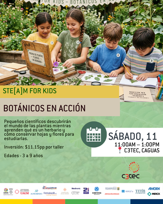 Taller STE[a]M For Kids:  STE[A]M for Kids – Botánicos en Acción | 11 de abril de 2026
