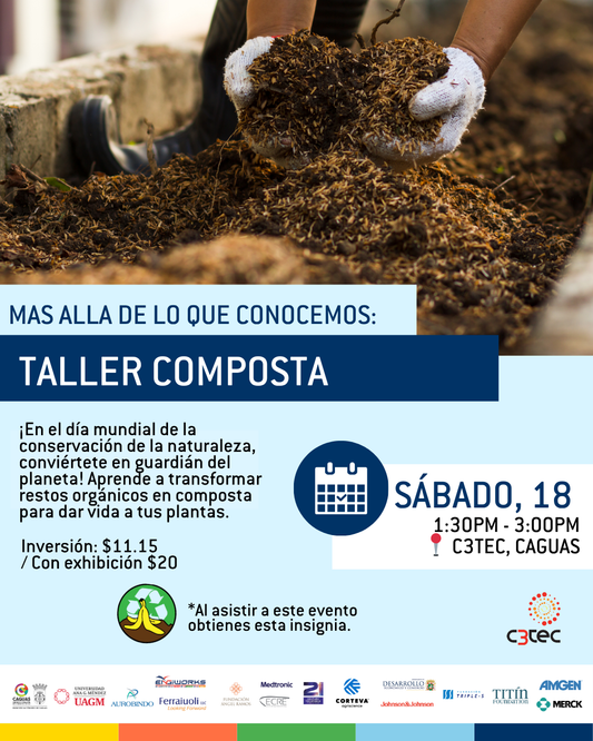 Taller Más allá de lo que conocemos: Día Mundial de la Conservación de la Naturaleza: Composta | 18 de octubre de 2025