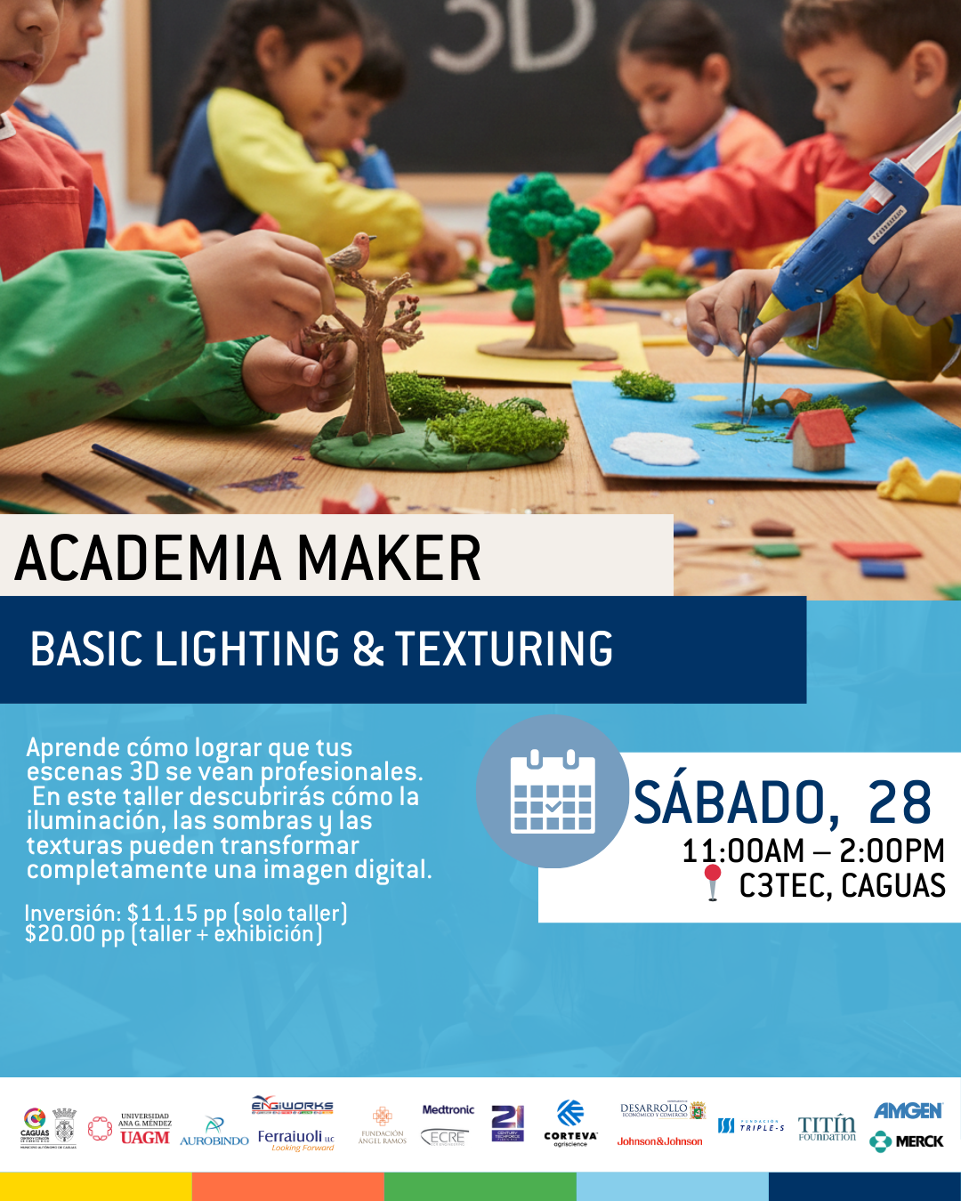 Taller Academia Maker: Basic Lighting & Texturing| 28 de febrero de 2026