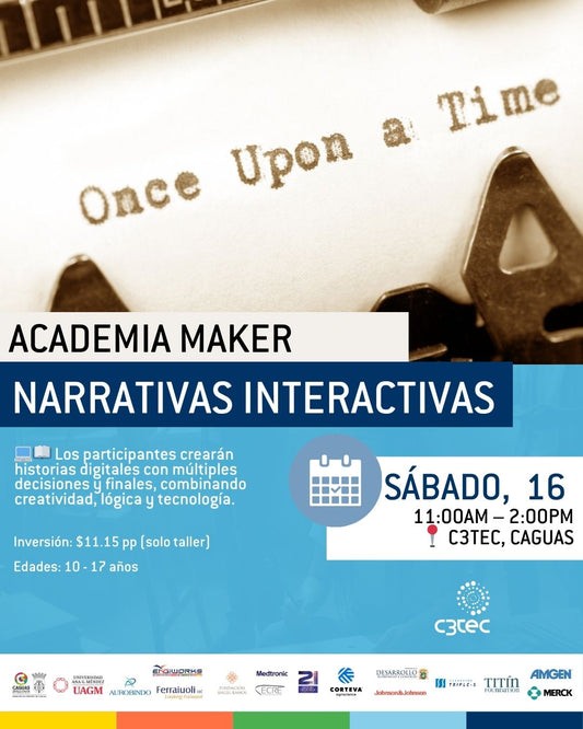 Taller Academia Maker: Academia Maker – Narrativas Interactivas | 16 de mayo de 2026