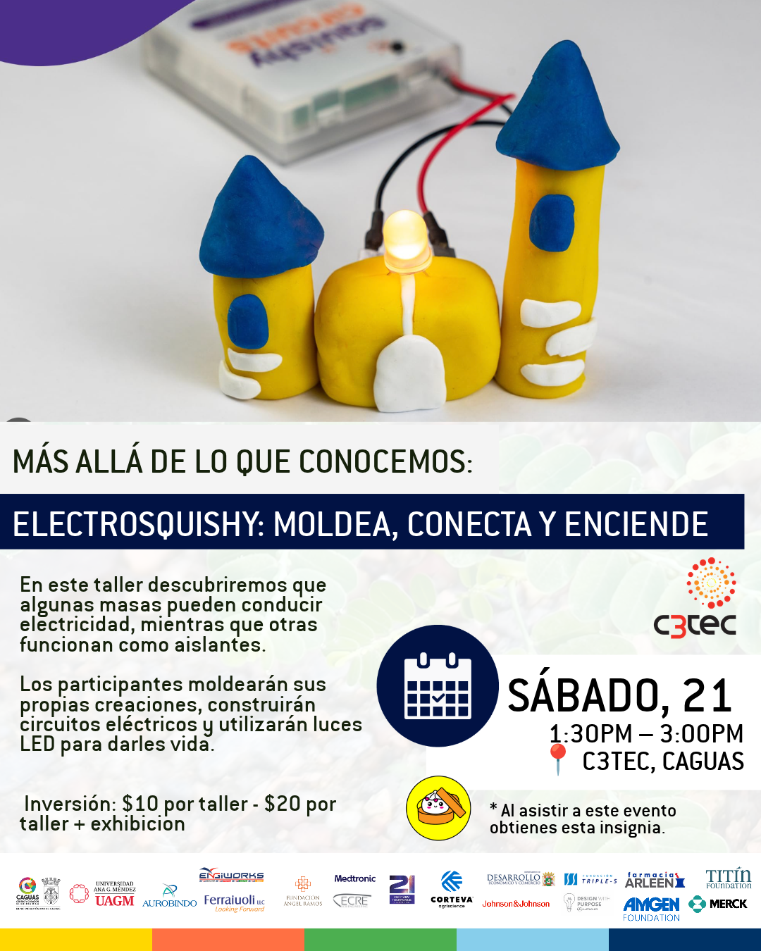 Taller Más Allá de lo que Conocemos:  ELECTROSQUISHY: MOLDEA, CONECTA Y ENCIENDE | 21 de noviembre de 2026